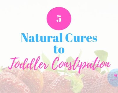 Home Remedies to Constipation in Toddlers: 5 Guaranteed Relief
