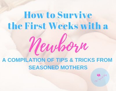 First Weeks with A Newborn (What to Expect)