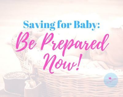 Saving for Baby: An Easy-to-Follow Strategy