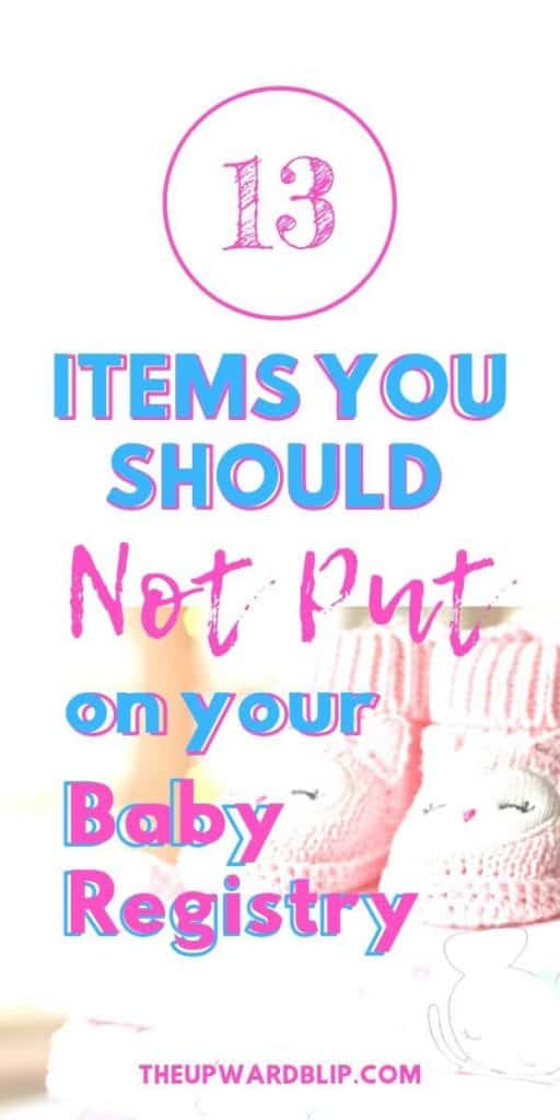 What Not to Put on a Baby Registry 13+ Items to Skip