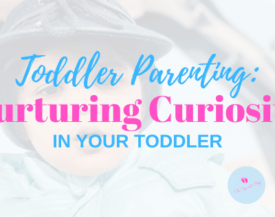 Nurturing Curiosity: How to Encourage Your Toddlers